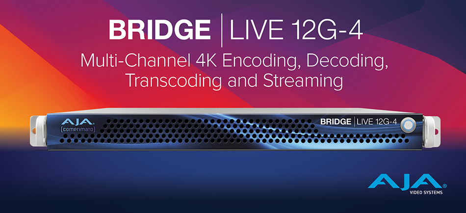 AJA Announces BRIDGE LIVE 12G-4